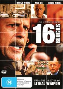 16 Blocks (2006) Starring: Bruce Willis, Mos Def, David Morse